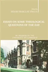 Book cover of Essays on Some Theological Questions of the Day by Henry Barclay Swete