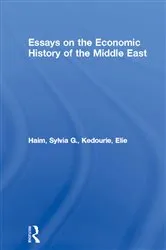 Book cover of Essays on the Economic History of the Middle East by Sylvia G. Haim