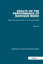 Book cover of Essays on the Performance of Baroque Music by Mary Cyr