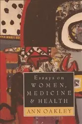 Book cover of Essays on Women, Medicine & Health by Unknown