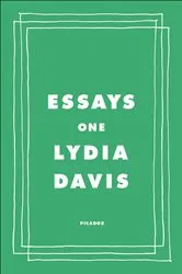 Book cover of Essays One by Lydia Davis