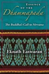 Book cover of Essence of the Dhammapada by Eknath Easwaran