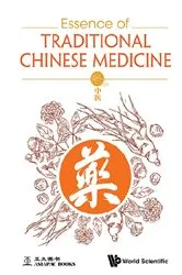 Book cover of Essence Of Traditional Chinese Medicine by Unknown