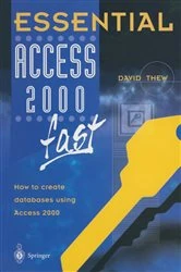 Book cover of Essential Access 2000 fast by David Thew