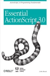 Book cover of Essential ActionScript 3.0 by Colin Moock