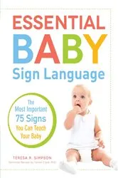Book cover of Essential Baby Sign Language by Teresa R Simpson