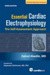 Book cover of Essential Cardiac Electrophysiology, Third Edition (3rd ed.) by Zainul Abedin