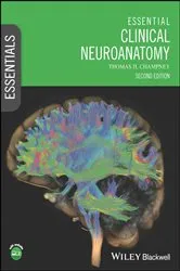 Book cover of Essential Clinical Neuroanatomy (2nd ed.) by Unknown