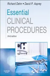 Book cover of Essential Clinical Procedures E-Book (3rd ed.) by Dehn MPA, PA-C, Richard W.