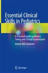 Book cover of Essential Clinical Skills in Pediatrics by Unknown