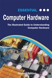 Book cover of Essential Computer Hardware by Kevin Wilson