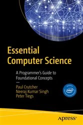 Book cover of Essential Computer Science by Paul D. Crutcher