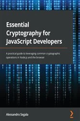 Book cover of Essential Cryptography for JavaScript Developers by Alessandro Segala