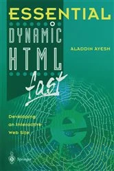 Book cover of Essential Dynamic HTML fast by Aladdin Ayesh
