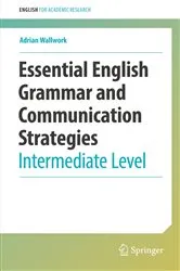 Book cover of Essential English Grammar and Communication Strategies by Adrian Wallwork
