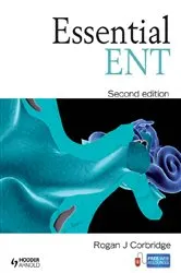 Book cover of Essential ENT (2nd ed.) by Rogan Corbridge
