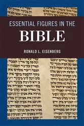 Book cover of Essential Figures in the Bible by Ronald L. Eisenberg