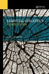 Book cover of Essential Geriatrics (4th ed.) by Henry Woodford