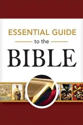 Book cover of Essential Guide to the Bible by Rose Publishing