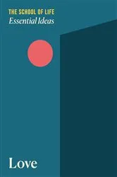 Book cover of Essential Ideas: Love by Unknown