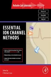 Book cover of Essential Ion Channel Methods by P. Michael Conn