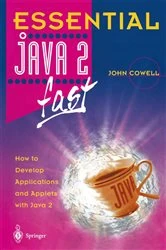 Book cover of Essential Java 2 fast by John Cowell