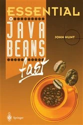 Book cover of Essential JavaBeans fast by John Hunt
