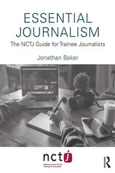 Book cover of Essential Journalism by Jonathan Baker