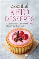 Book cover of Essential Keto Desserts by N/A