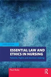 Book cover of Essential Law and Ethics in Nursing (3rd ed.) by Unknown