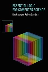 Book cover of Essential Logic for Computer Science by Rex Page