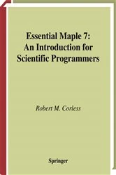 Book cover of Essential Maple 7 (2nd ed.) by Robert M. Corless