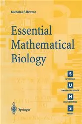 Book cover of Essential Mathematical Biology by Nicholas F. Britton