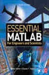 Book cover of Essential MATLAB for Engineers and Scientists (3rd ed.) by Daniel T. Valentine