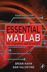 Book cover of Essential Matlab for Engineers and Scientists (4th ed.) by Daniel T. Valentine