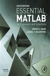 Book cover of Essential MATLAB for Engineers and Scientists (6th ed.) by Daniel T. Valentine