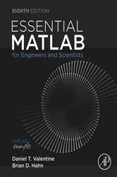 Book cover of Essential MATLAB for Engineers and Scientists (8th ed.) by Daniel T. Valentine