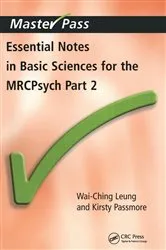 Book cover of Essential Notes in Basic Sciences for the MRCPsych by Wai-Ching Leung