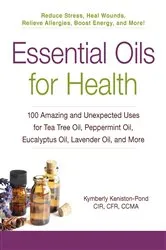 Book cover of Essential Oils for Health by Unknown