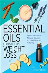 Book cover of Essential Oils for Promoting Weight Loss by Unknown