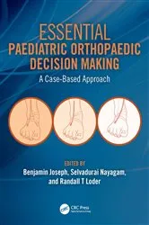 Book cover of Essential Paediatric Orthopaedic Decision Making by Benjamin Joseph