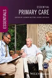 Book cover of Essential Primary Care by Andrew Blythe