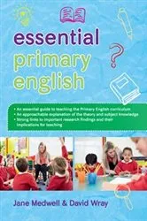 Book cover of Essential Primary English by Jane Medwell