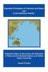 Book cover of Essential Principles of Contract and Sales Law in the Northern Pacific by Unknown