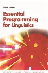 Book cover of Essential Programming for Linguistics by Unknown
