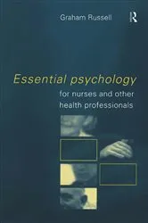 Book cover of Essential Psychology for Nurses and Other Health Professionals by Unknown