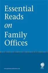 Book cover of Essential Reads on Family Offices by Globe Law and Business