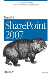 Book cover of Essential SharePoint 2007 (2nd ed.) by Jeff Webb