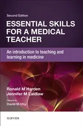 Book cover of Essential Skills for a Medical Teacher (2nd ed.) by Unknown