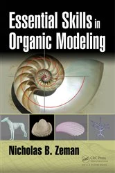 Book cover of Essential Skills in Organic Modeling by Nicholas B. Zeman